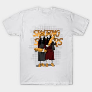 SKATING SISTERS T-Shirt